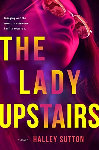 The Lady Upstairs (Paperback, 2020, G.P. Putnam's Sons)