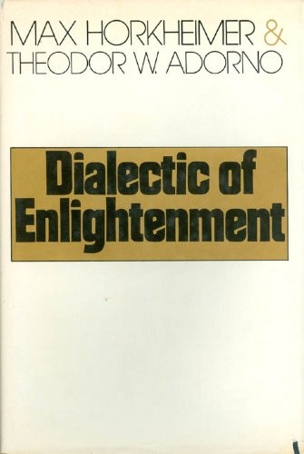 Dialectic of enlightenment (1972, Herder and Herder)