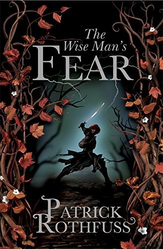 Wise Man's Fear (2011, Gollancz)