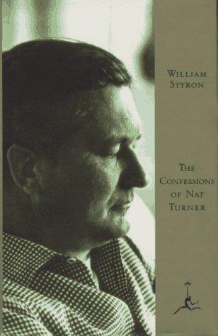 The confessions of Nat Turner (1994, Modern Library)