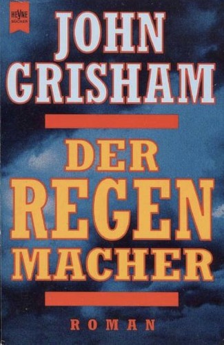 Der Regenmacher (Paperback, German language, 1997, Wilhelm Heyne Verlag GmbH & Co KG)