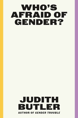 Who's Afraid of Gender? (Hardcover, 2024, Farrar, Straus and Giroux)