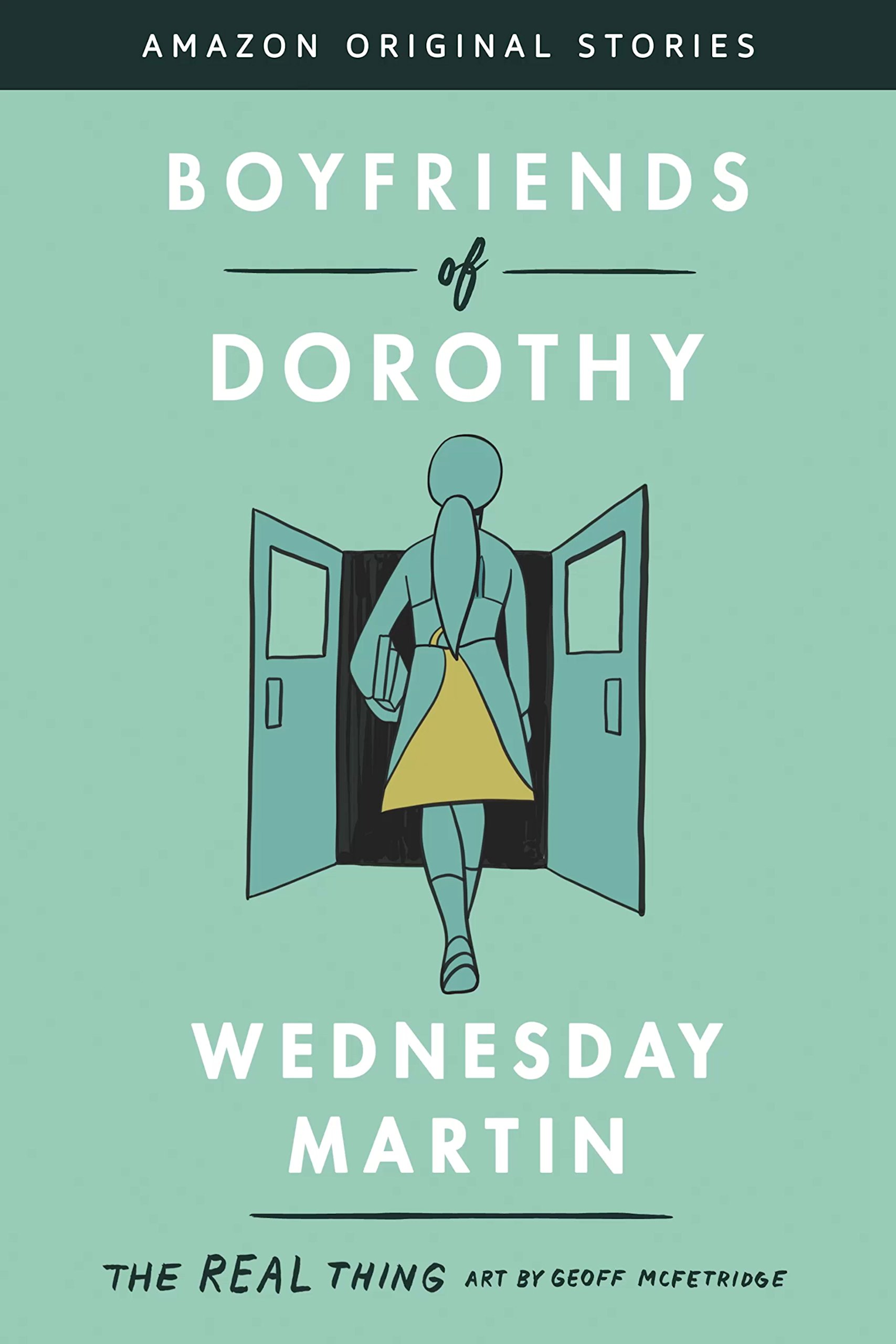 Boyfriends of Dorothy (EBook, 2018, Amazon Original Stories)