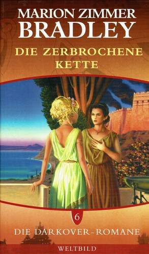 Die zerbrochene Kette (Hardcover, German language, Weltbild)