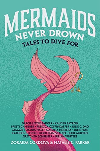 Mermaids Never Drown (2023, Feiwel & Friends)