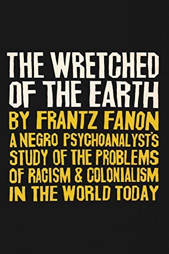 The Wretched of the Earth (Paperback, 2019, Diana)