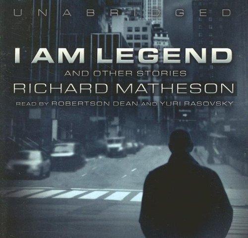 I Am Legend (AudiobookFormat, 2007, Blackstone Audio Inc.)