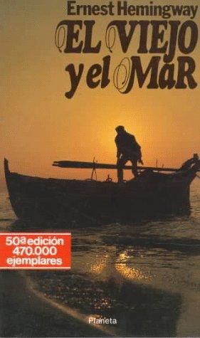 El viejo y el mar (Paperback, Spanish language, 1997, Planeta Mexicana, Lectorum Publications)