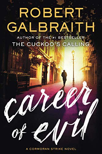 Career of Evil (Paperback, 2015, Mulholland Books)