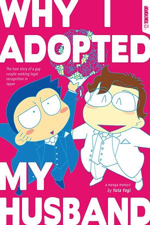 Why I Adopted My Husband (GraphicNovel, Tokyopop)