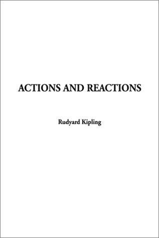 Actions and Reactions (Paperback, 2002, IndyPublish.com)