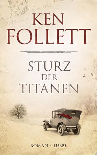 Sturz der Titanen (Hardcover, German language, 2010, Bastei Lübbe)