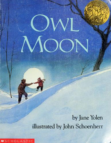 Owl moon (1988, Scholastic)