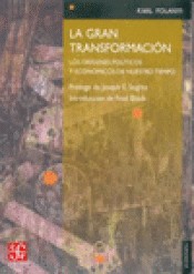 La Gran Transformacion (Paperback, Spanish language, 2004, Fondo de Cultura Economica USA)