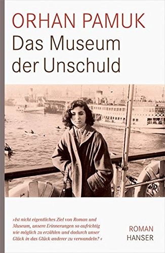 Das Museum der Unschuld (2008, Hanser, Carl GmbH + Co.)