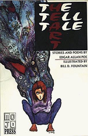 The Tell-Tale Heart (1995, Mojo Press)