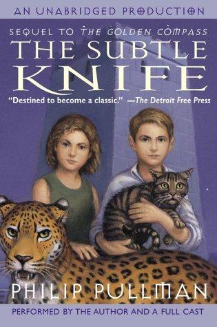 The Subtle Knife (His Dark Materials, Book 2) (AudiobookFormat, 2000, Listening Library)