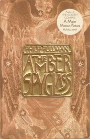 The Amber Spyglass (2002, Alfred A. Knopf)