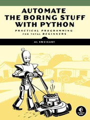 Automate the Boring Stuff with Python (Paperback, 2015, No Starch Press)