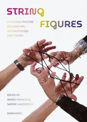 String Figures (Paperback, 2025, Museum Tinguely Basel)