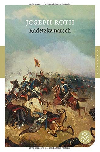 Radetzkymarsch (Paperback, 2010, Fischer)
