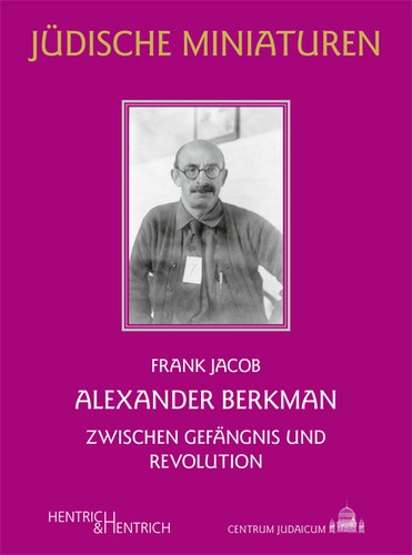 Alexander Berkman (Paperback, German language, 2023, Hentrich & Hentrich)
