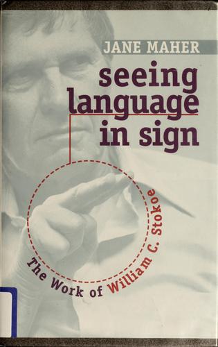 Seeing Language in Sign (Hardcover, 1996, Gallaudet University Press)