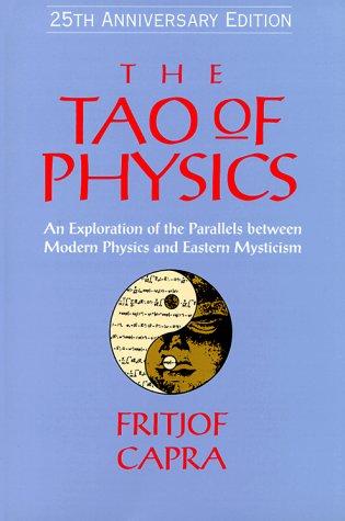 The Tao of Physics (2000, Shambhala)