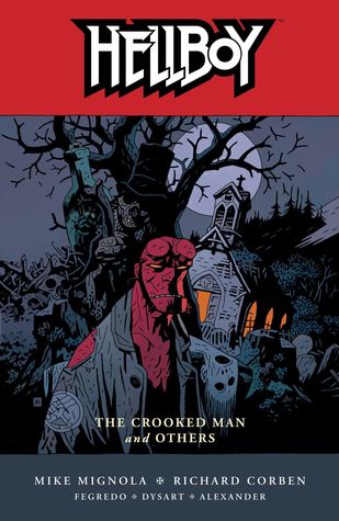 Hellboy: The Crooken Man and Others (GraphicNovel, 2010, Dark Horse Books)
