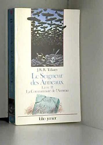 Le Seigneur des Anneaux, Livre II : La Communauté de l'Anneau (French language, 1988)