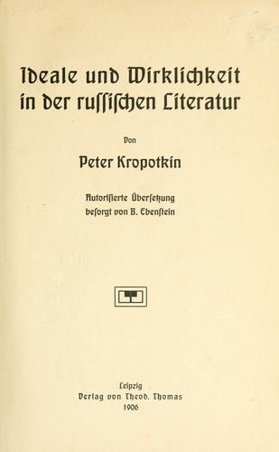 Ideale und Wirklichkeit in der russischen Literatur. (German language, 1906, T. Thomas)