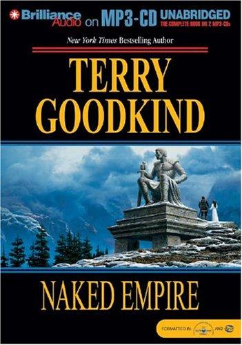 Naked Empire (Sword of Truth, Book 8) (2004, Brilliance Audio on MP3-CD)