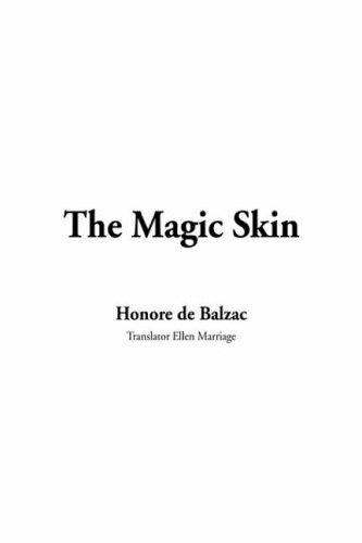 The Magic Skin (2004, IndyPublish.com)