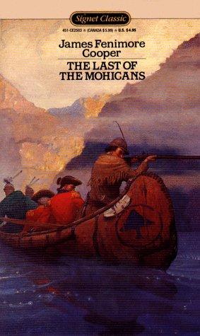 The Last of the Mohicans (Signet Classic) (1962, Signet Classics)