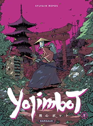 Yojimbot - Tome 1 (Paperback, French language, 2021, Dargaud)