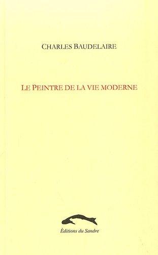 Le peintre de la vie moderne (French language, 2009)
