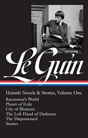 Ursula K. Le Guin: Hainish Novels and Stories Vol. 1 (LOA #296): Rocannon's World / Planet of Exile / City of Illusions / The Left Hand of  Darkness / ... of America Ursula K. Le Guin Edition) (2017, Library of America)