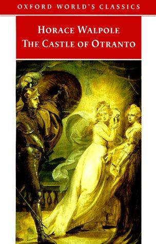 The Castle of Otranto (1998, Oxford University Press)