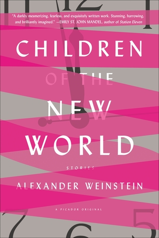 Children of the New World (Paperback, 2016, Picador)