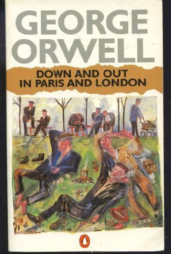 Down And Out In Paris And London (Paperback, 1940, Penguin UK)