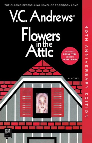 Flowers in the Attic (2019, Gallery Books trade paperback edition)