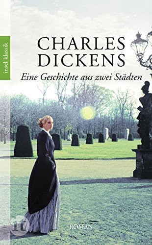 Eine Geschichte aus zwei Städten (Paperback, 2011, Insel Verlag GmbH)