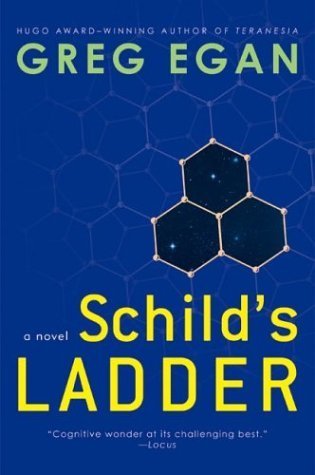 SCHILD'S LADDER (Paperback, 2007, GOLLANCZ)
