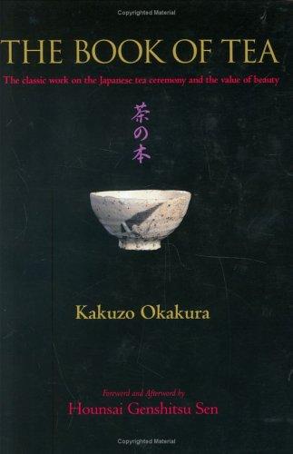 The Book of Tea (2006, Kodansha International)