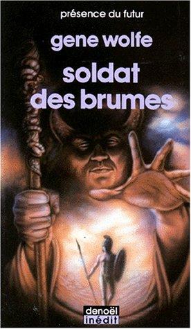 Soldat des brumes (Paperback, French language, Denoël)