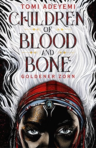 Children of Blood and Bone (Hardcover, 2018, FISCHER FJB)