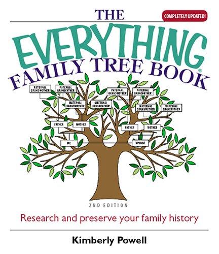 The Everything Family Tree Book (Paperback, 2006, Adams Media)