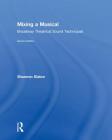 Mixing a musical (Hardcover, 2018, Routledge)