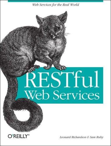 RESTful Web Services (2007, O'Reilly Media, Inc.)