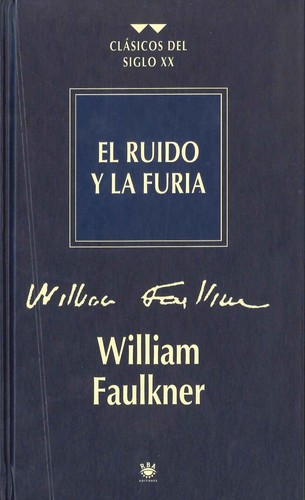 El ruido y la furia   (1995, RBA)